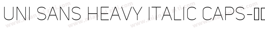 Uni Sans Heavy Italic CAPS字体转换